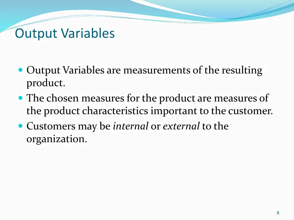 output variables