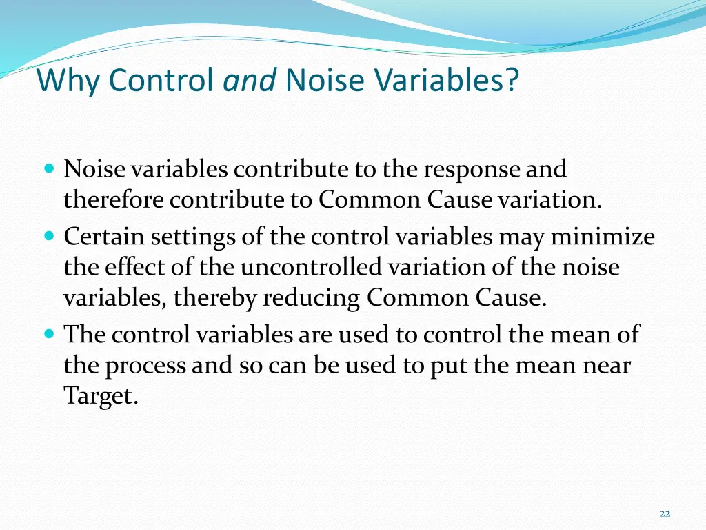 why control and noise variables