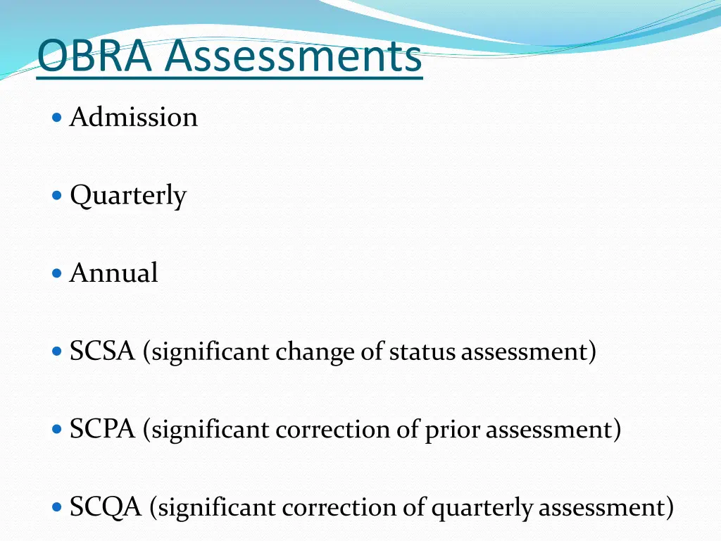 obra assessments