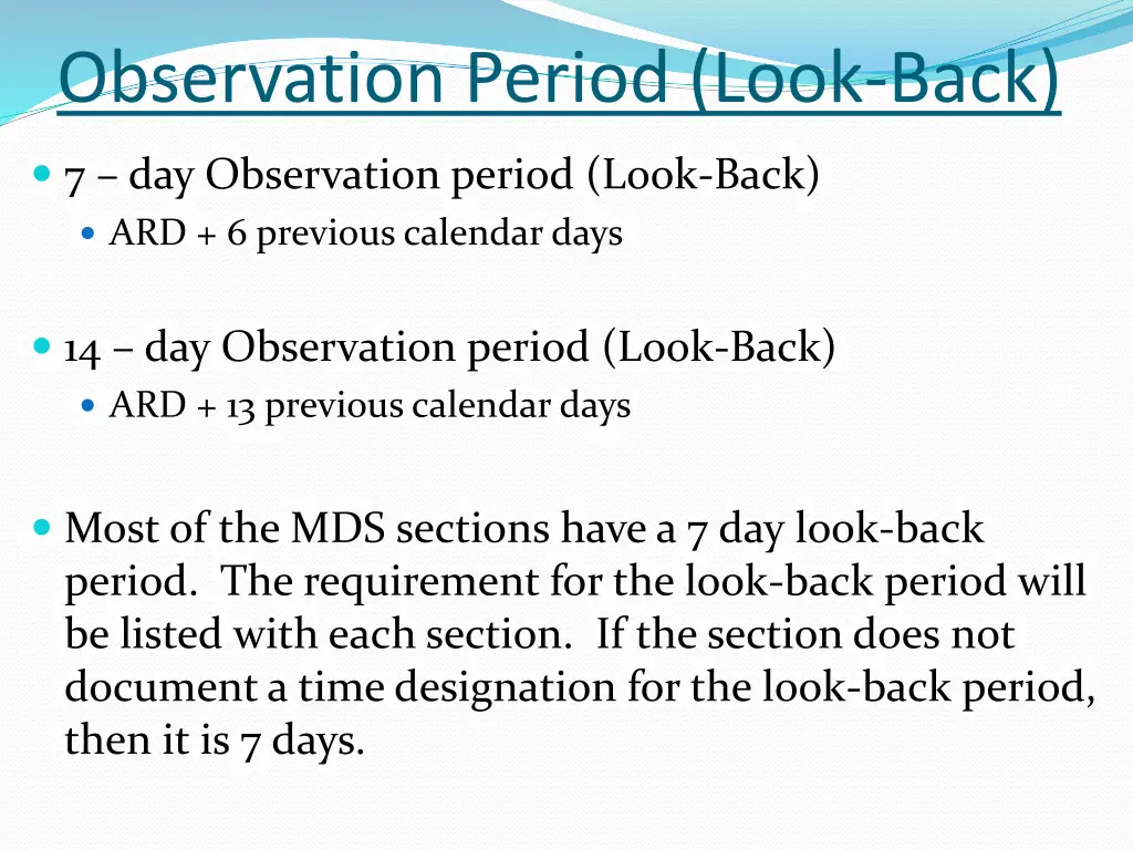 observation period look back