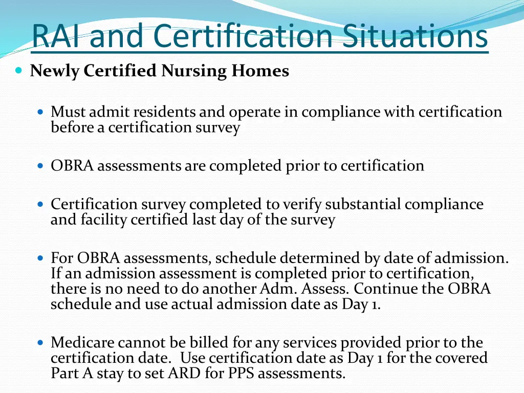 rai and certification situations newly certified