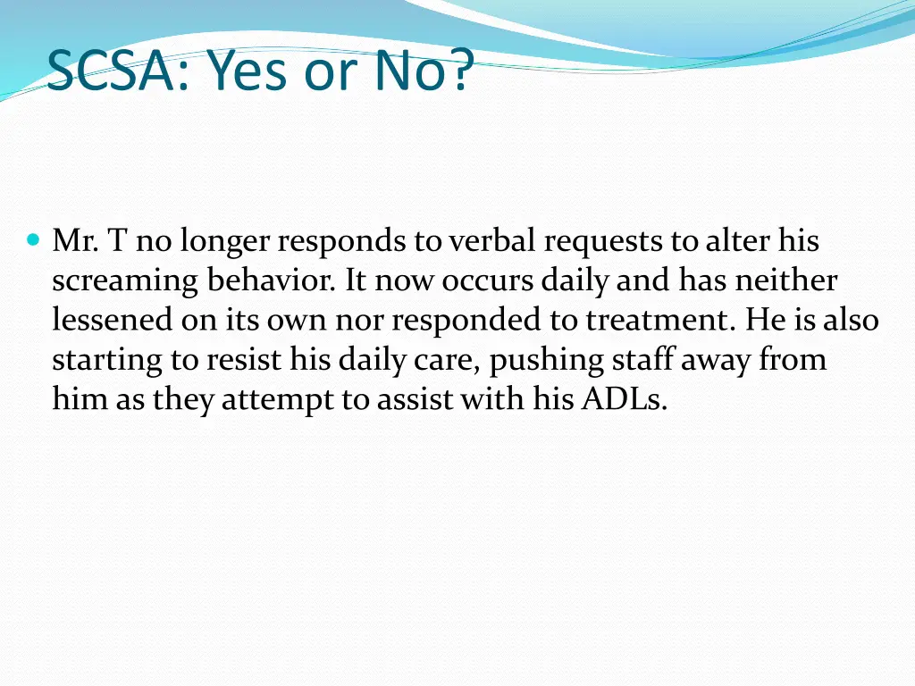 scsa yes or no