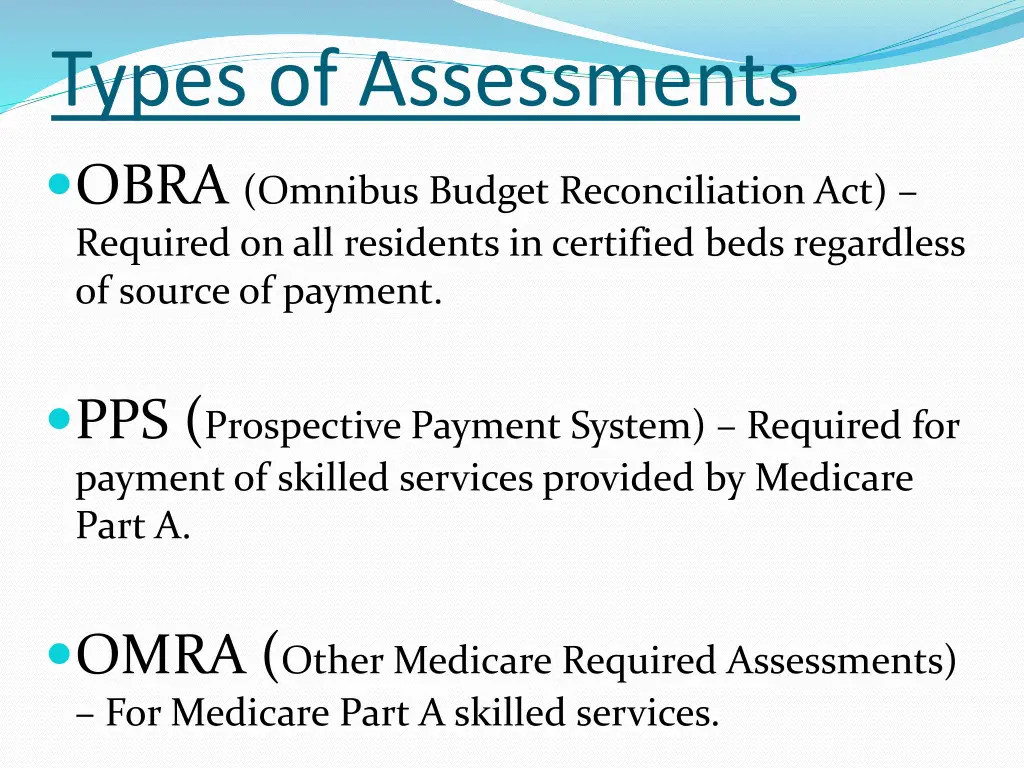 types of assessments