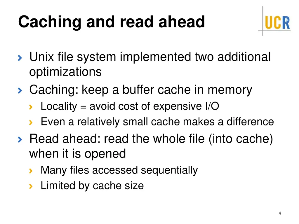 caching and read ahead