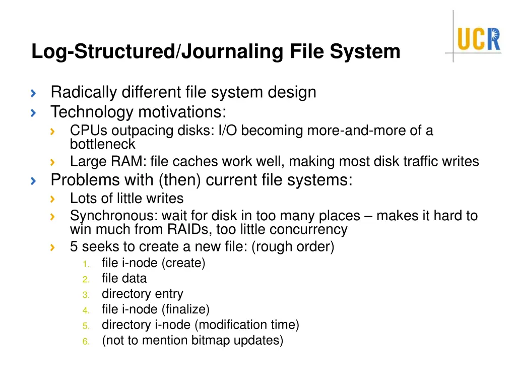 log structured journaling file system