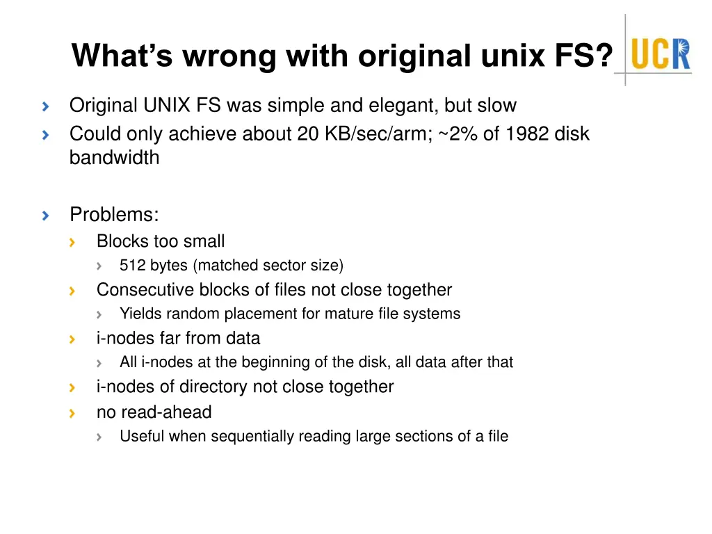 w hat s wrong with original unix fs