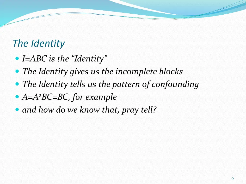 the identity