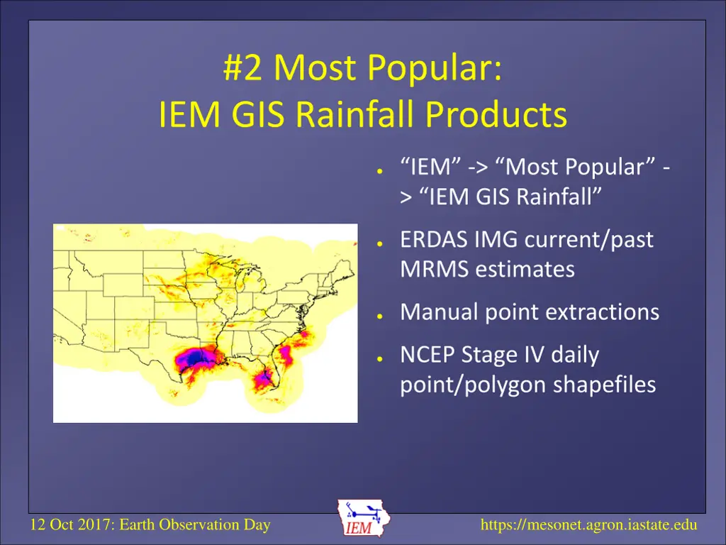 2 most popular iem gis rainfall products