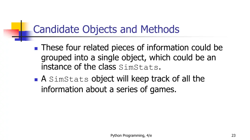 candidate objects and methods 4