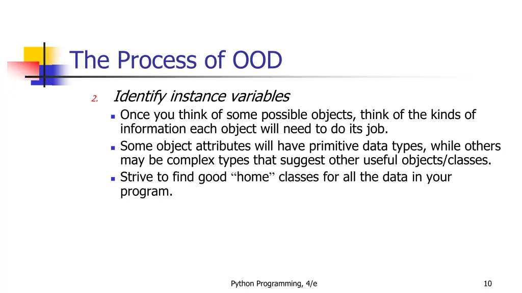 the process of ood 7