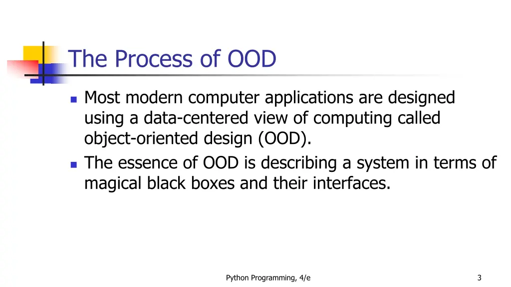 the process of ood