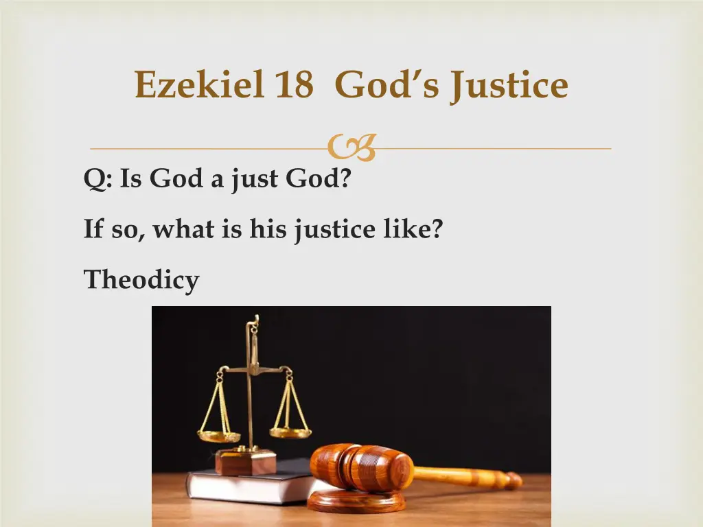 ezekiel 18 god s justice