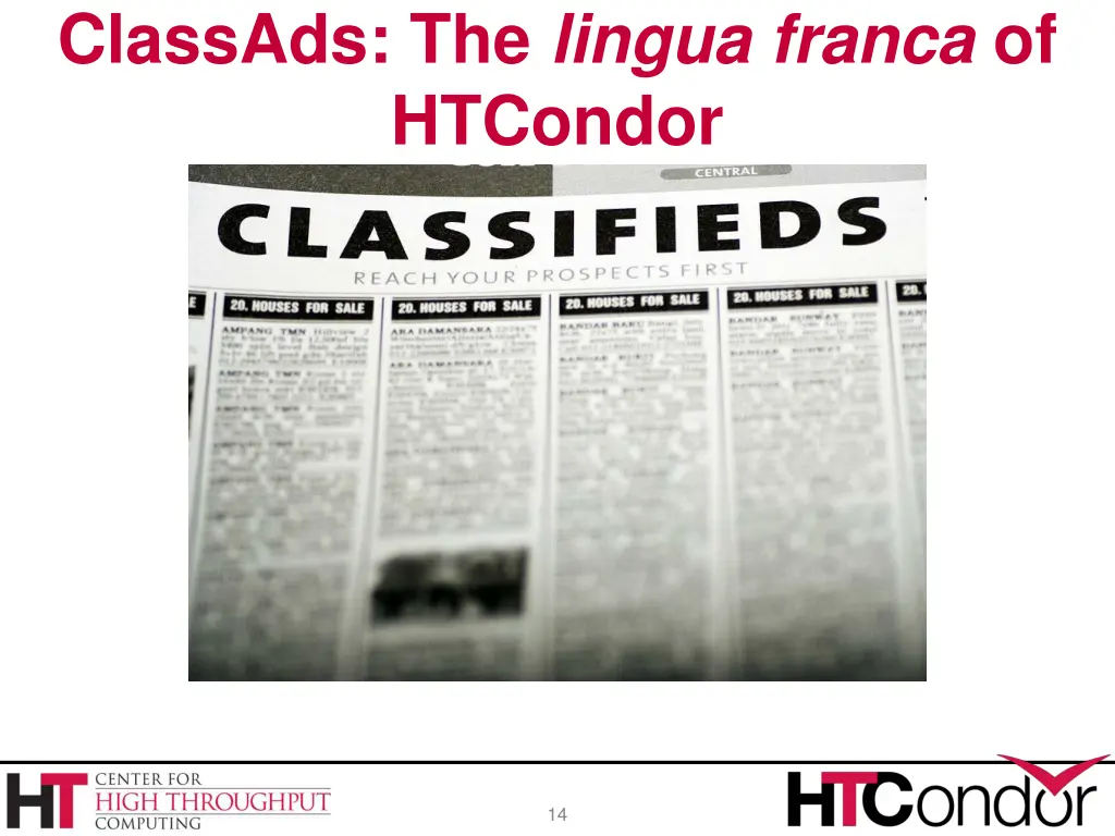 classads the lingua franca of htcondor