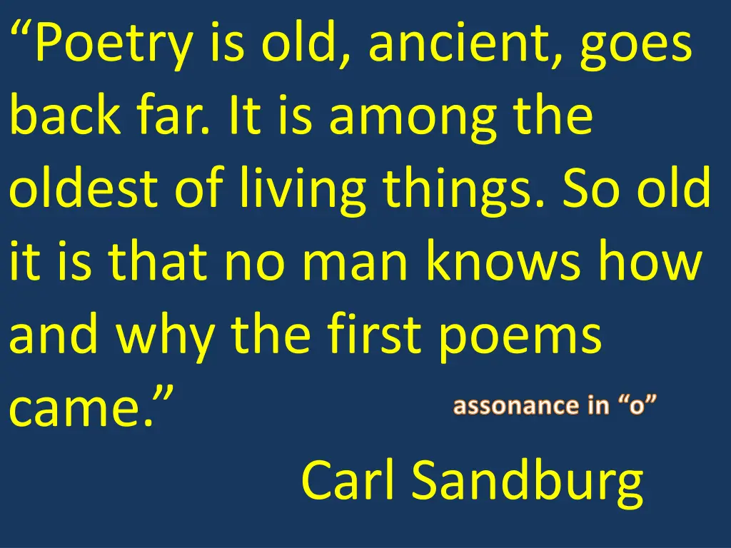 poetry is old ancient goes back far it is among