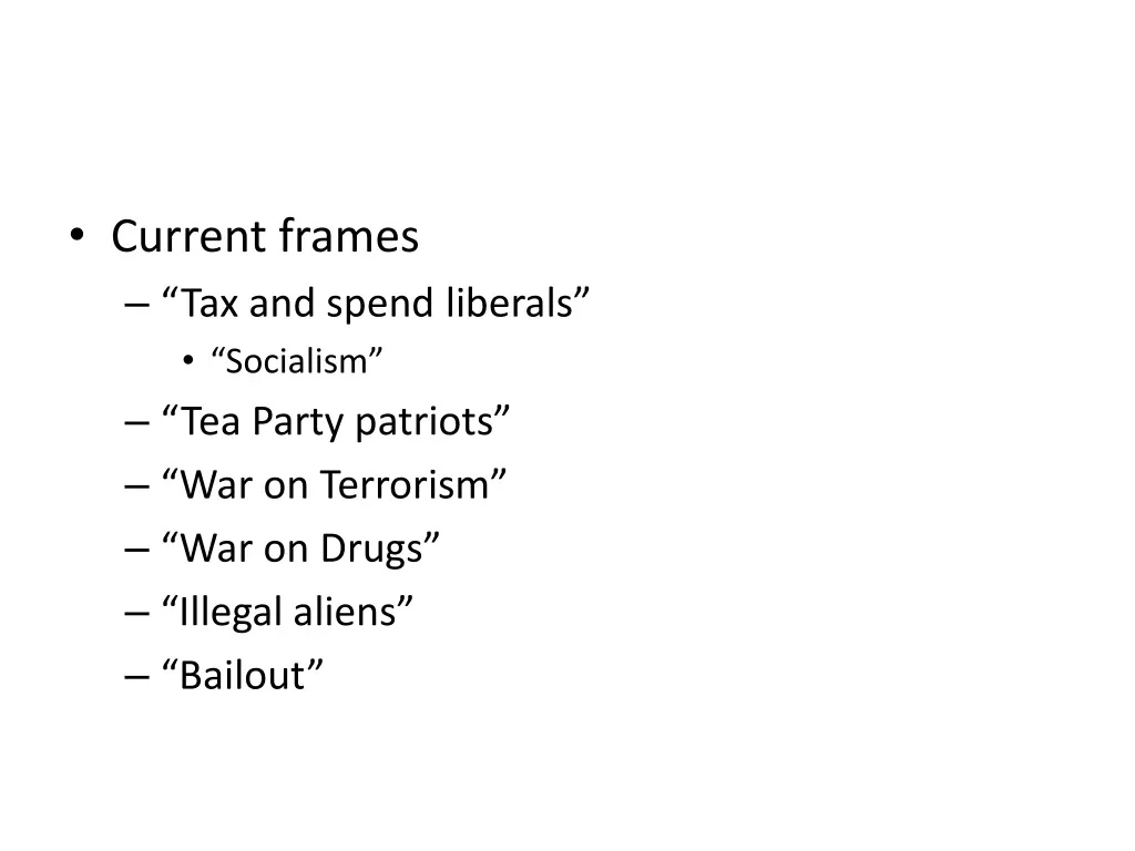 current frames tax and spend liberals socialism