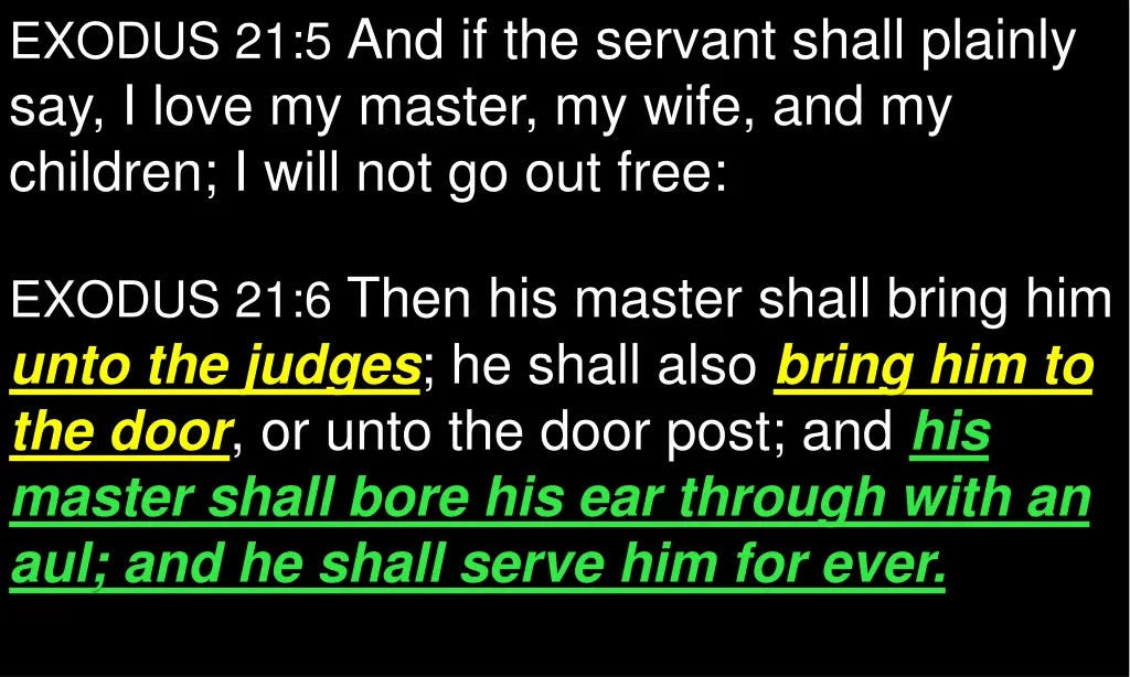 exodus 21 5 and if the servant shall plainly