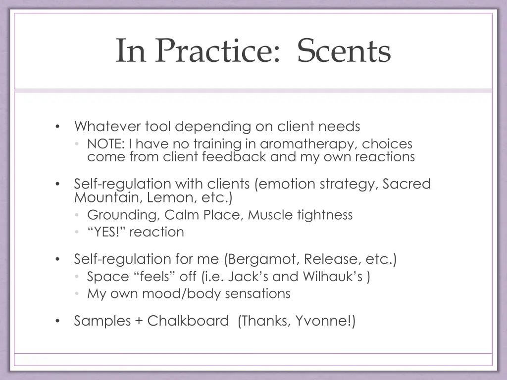 in practice scents