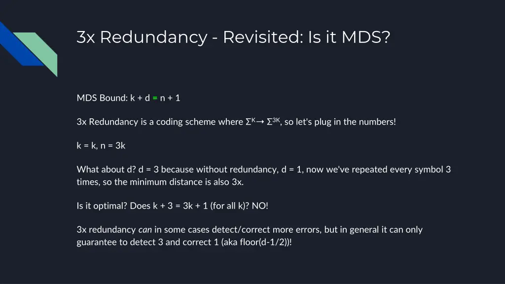 3x redundancy revisited is it mds