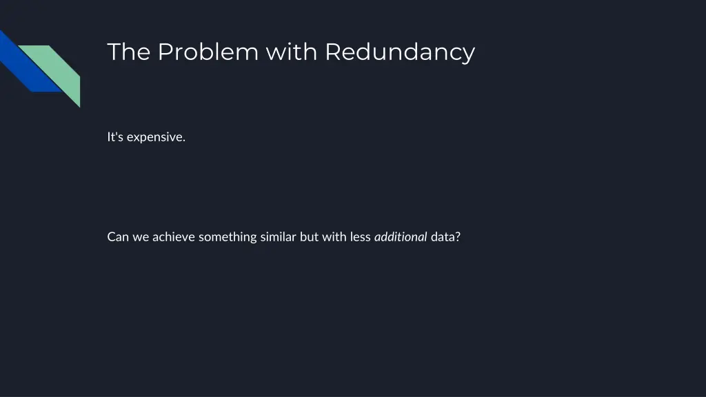 the problem with redundancy