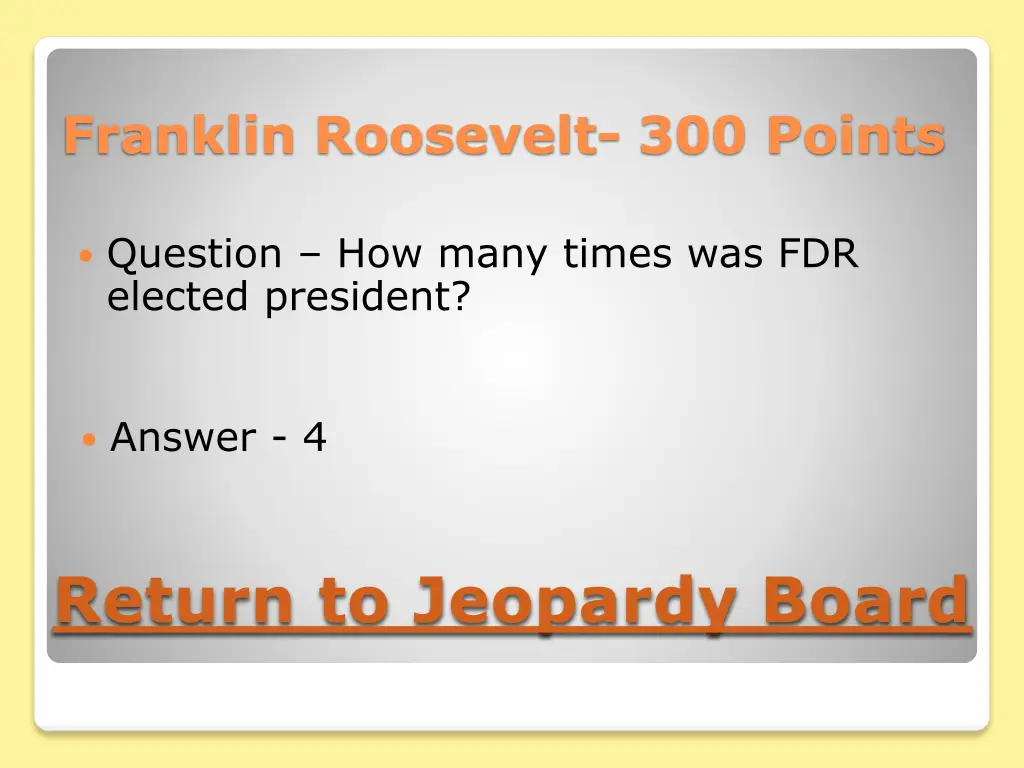 franklin roosevelt 300 points