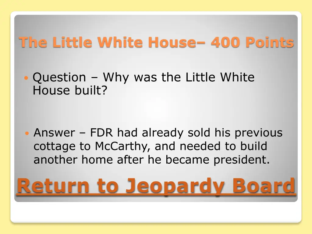 the little white house 400 points