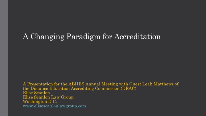 a changing paradigm for accreditation