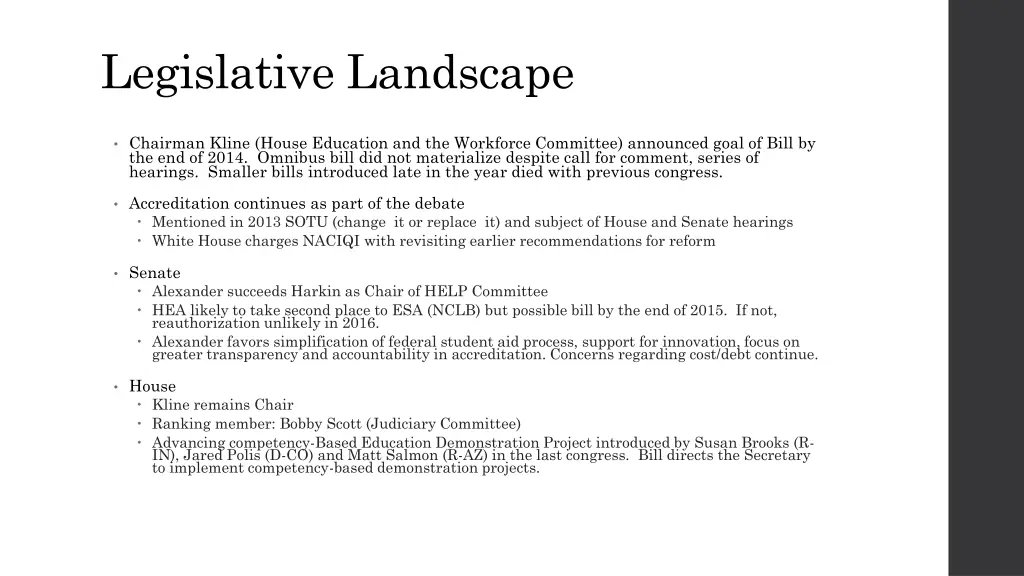 legislative landscape