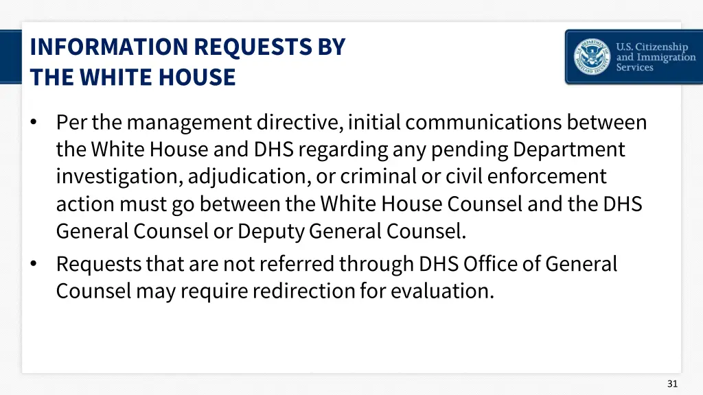 information requests by the white house 1