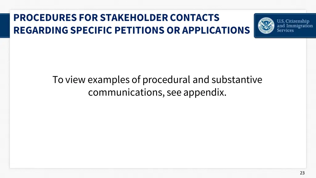 procedures for stakeholder contacts regarding 11