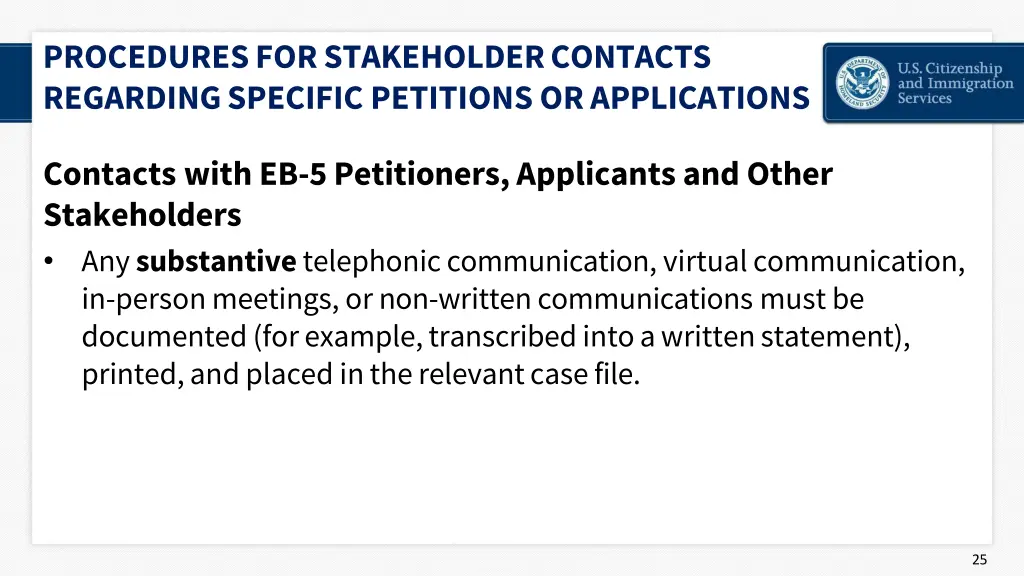 procedures for stakeholder contacts regarding 13