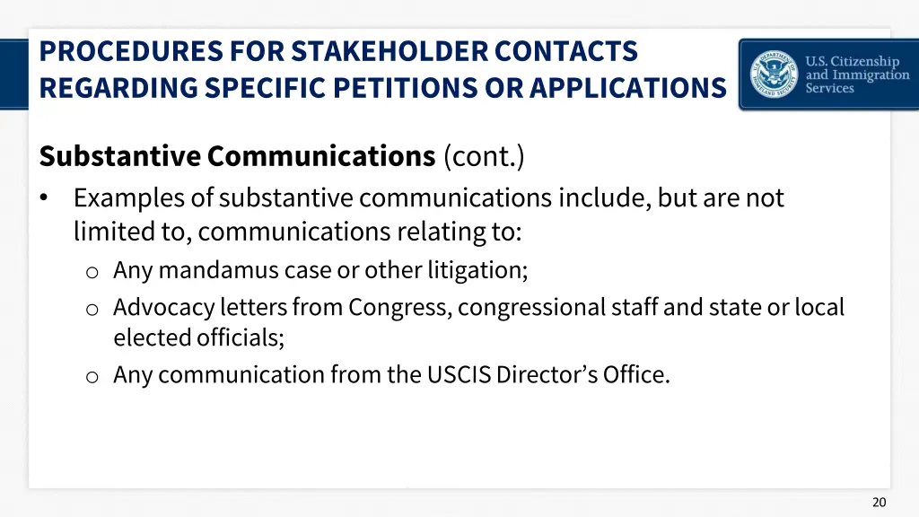 procedures for stakeholder contacts regarding 8