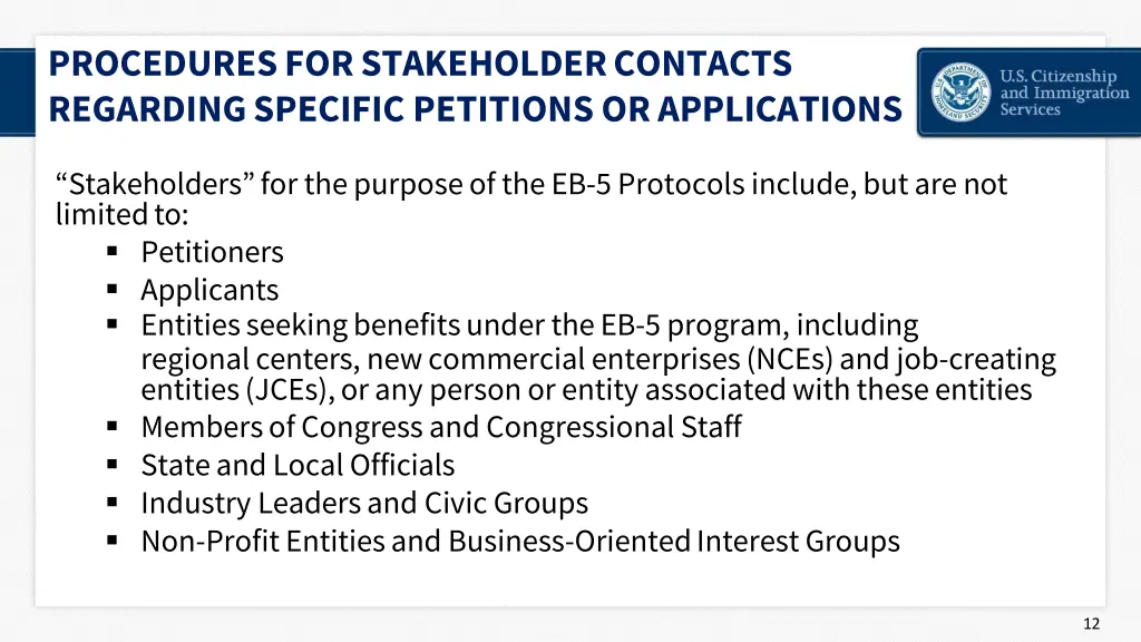 procedures for stakeholder contacts regarding