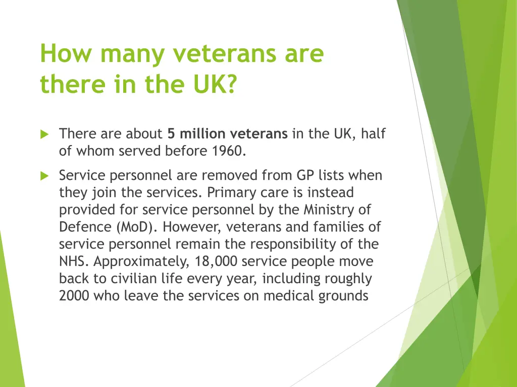 how many veterans are there in the uk