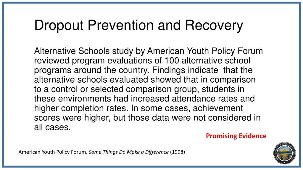 dropout prevention and recovery