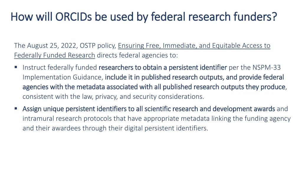 how will orcids be used by federal research 3