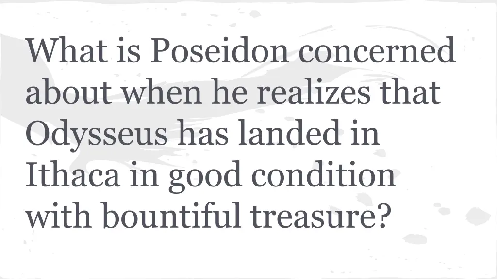 what is poseidon concerned about when he realizes