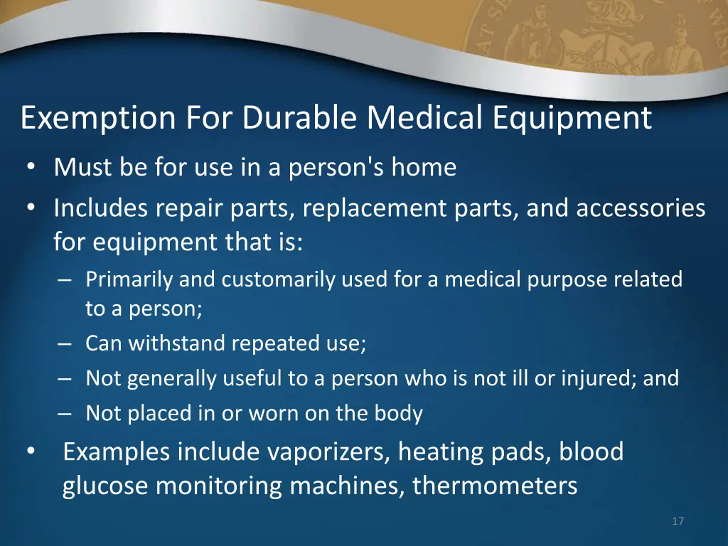 exemption for durable medical equipment must