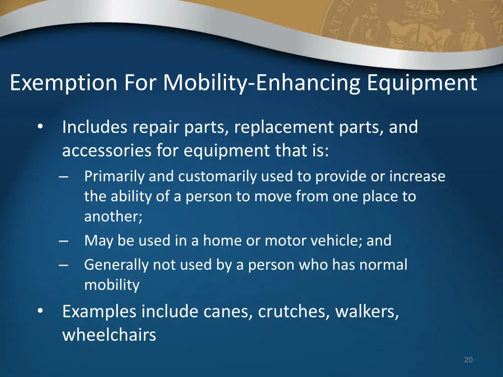 exemption for mobility enhancing equipment