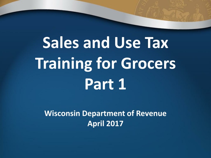 sales and use tax training for grocers part 1