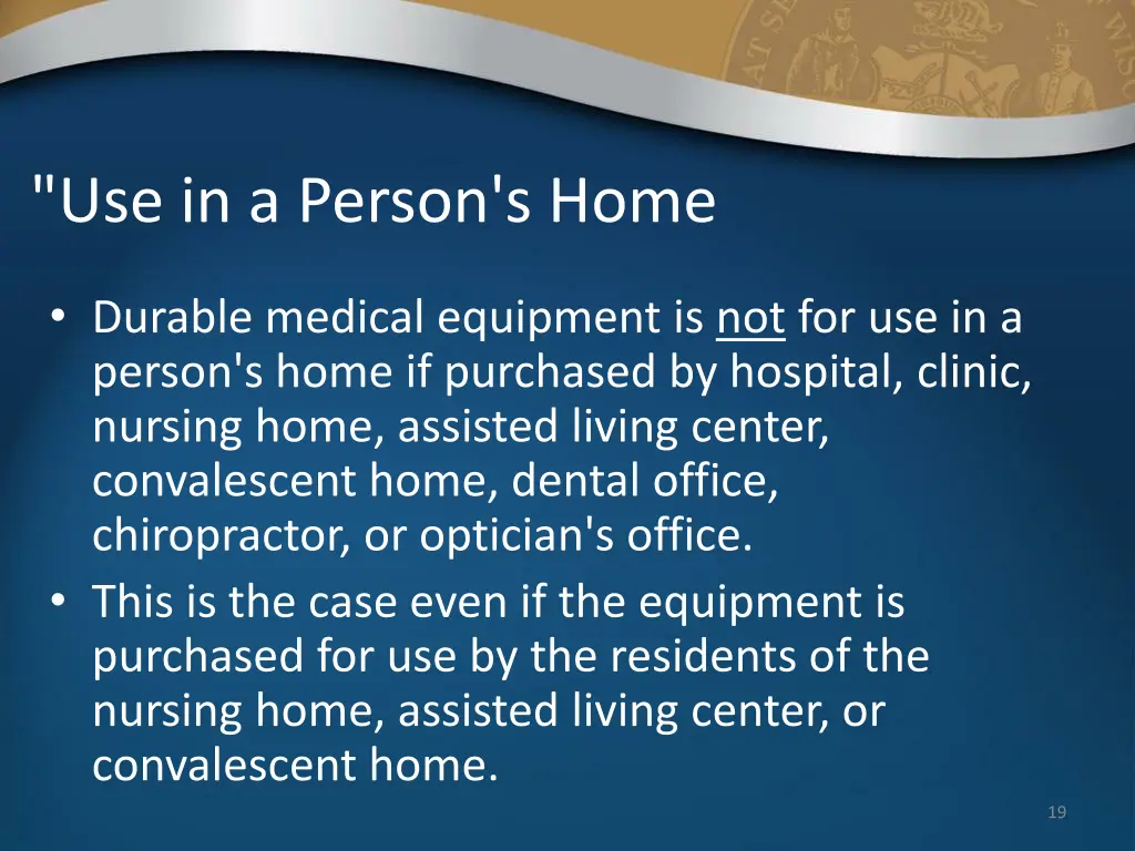 use in a person s home 1