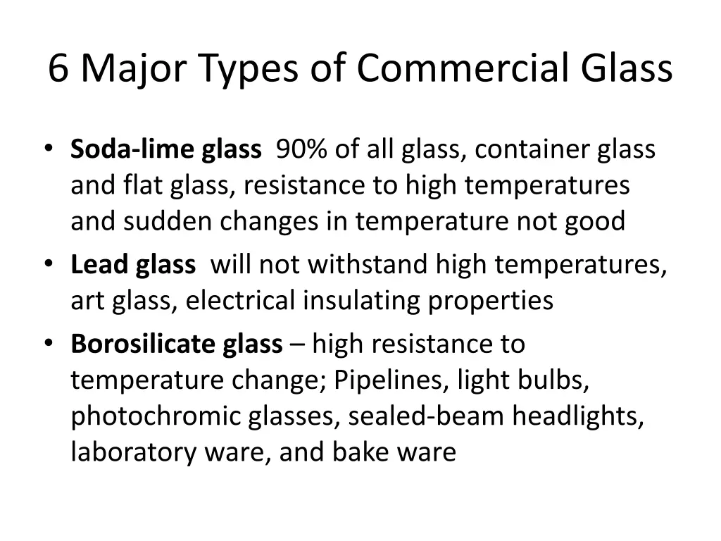 6 major types of commercial glass