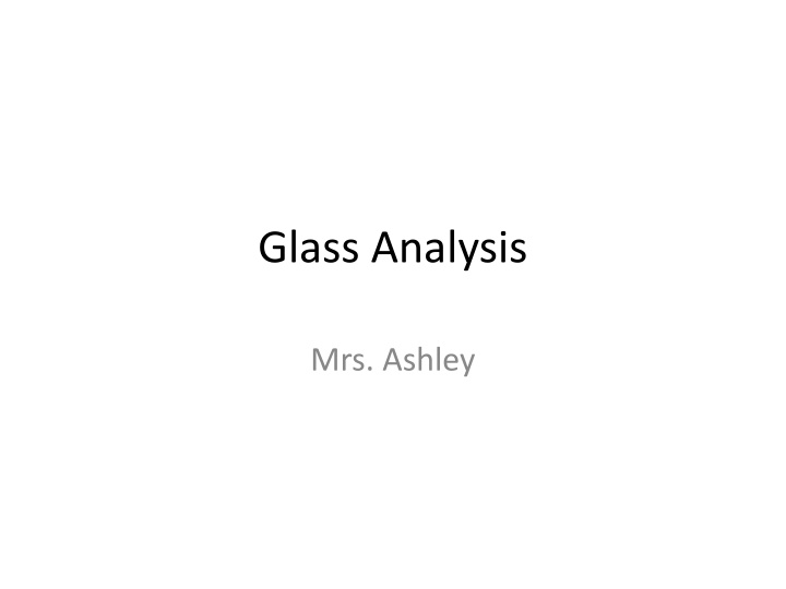 glass analysis