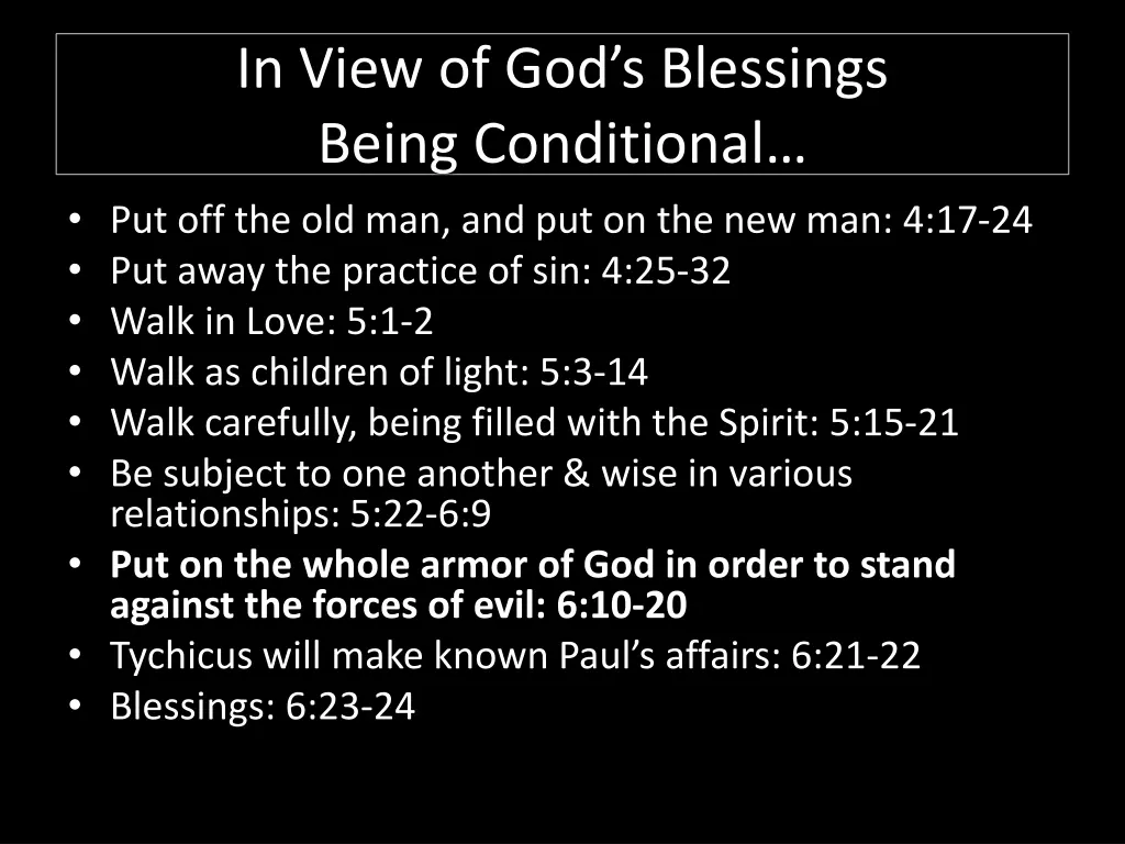 in view of god s blessings being conditional