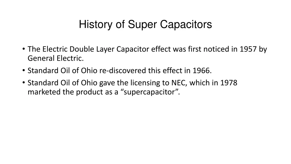 history of super capacitors