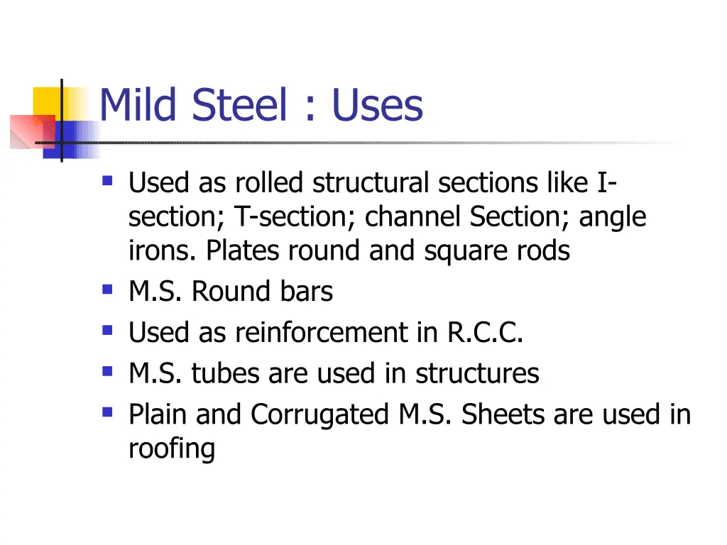 mild steel uses