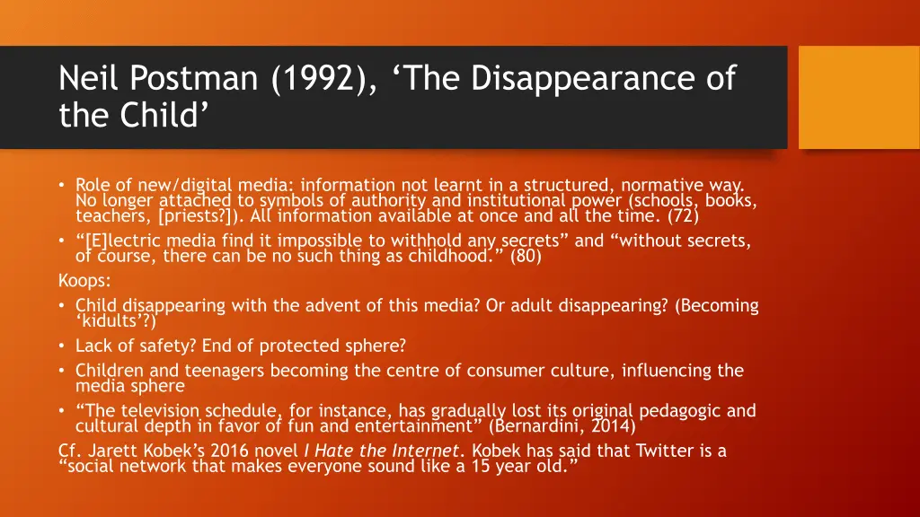 neil postman 1992 the disappearance of the child