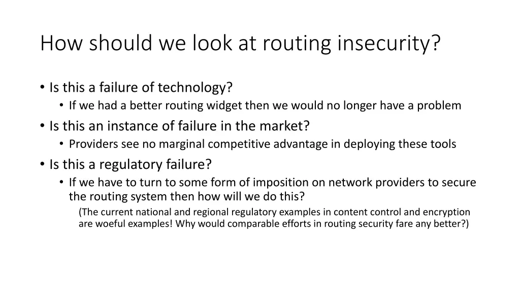 how should we look at routing insecurity