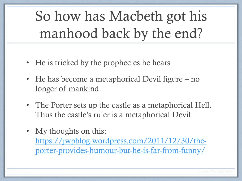 so how has macbeth got his manhood back by the end