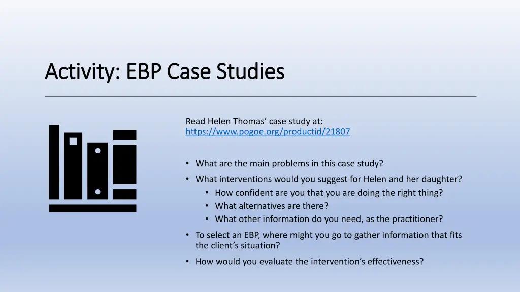 activity ebp case studies activity ebp case