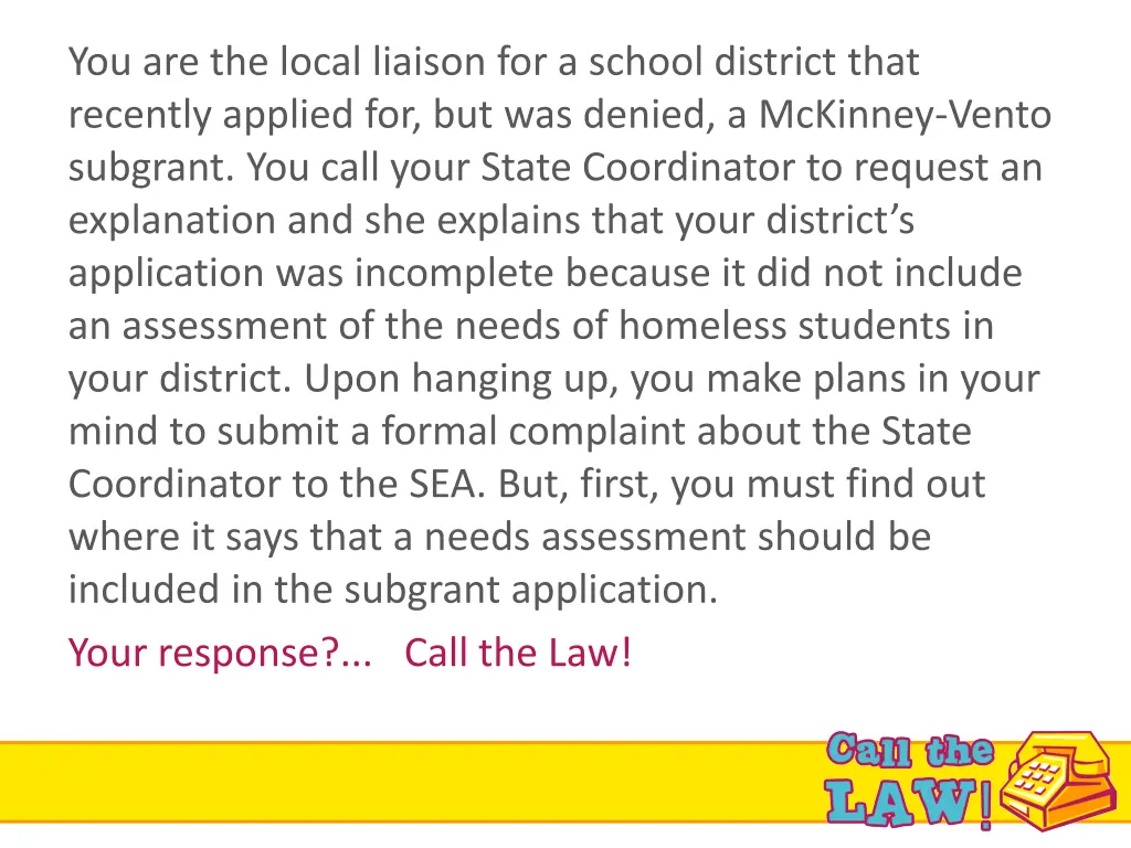 you are the local liaison for a school district